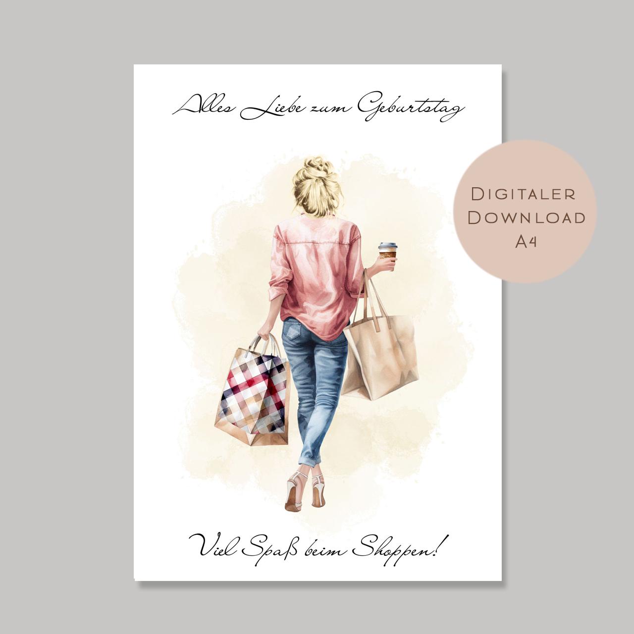 Geldgeschenk zum Shoppen I Gutschein für Kleidung & Mode I Geschenkidee für Frauen zum Ausdrucken I Shopping Girl Blond I PDF A4 Download