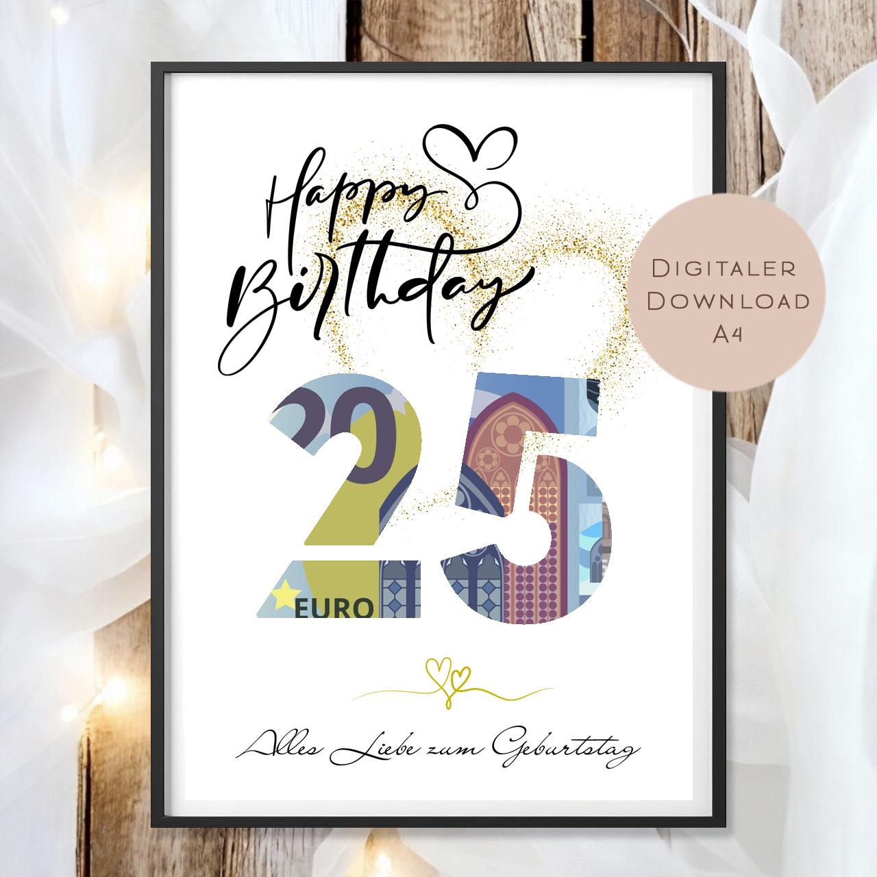 Geldgeschenk zum 25. Geburtstag Geld schenken Geschenk Gutschein Geburtstagsgeschenk Wunscherfüller zum sofort ausdrucken download PDF A4