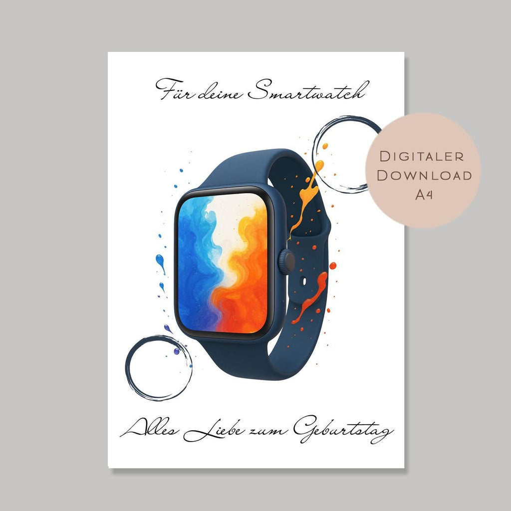 Geburtstag Geldgeschenk Smartwatch I Gutschein für Uhr I Fitness Geschenk zum Ausdrucken I Geld schenken I Geburtstagsgeschenk PDF A4