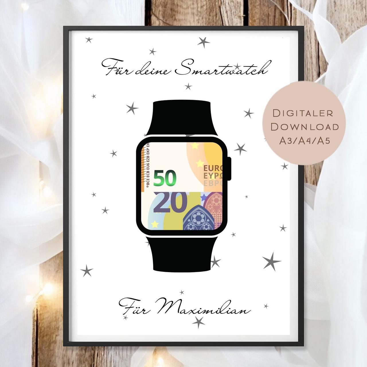 Geburtstag Geldgeschenk Uhr Name l Smartwatch Geld schenken l Geschenkgutschein Geburtstagsgeschenk l Gutschein Geschenk Wunscherfüller PDF