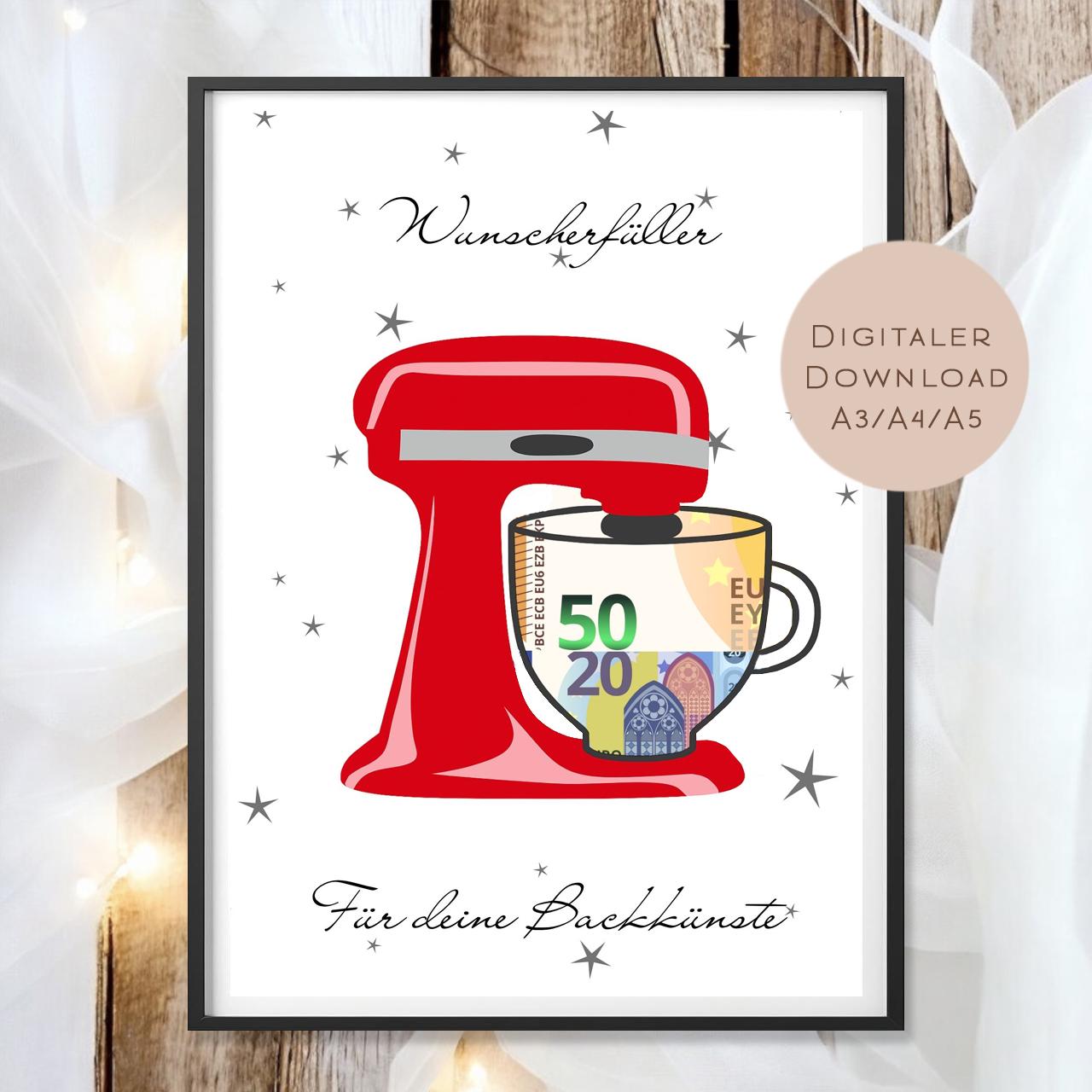 Geburtstag Geldgeschenk Küchenmaschine l Rührgerät Geld schenken l Kochen Backen Geburtstagsgeschenk l Gutschein Geschenk Wunscherfüller PDF