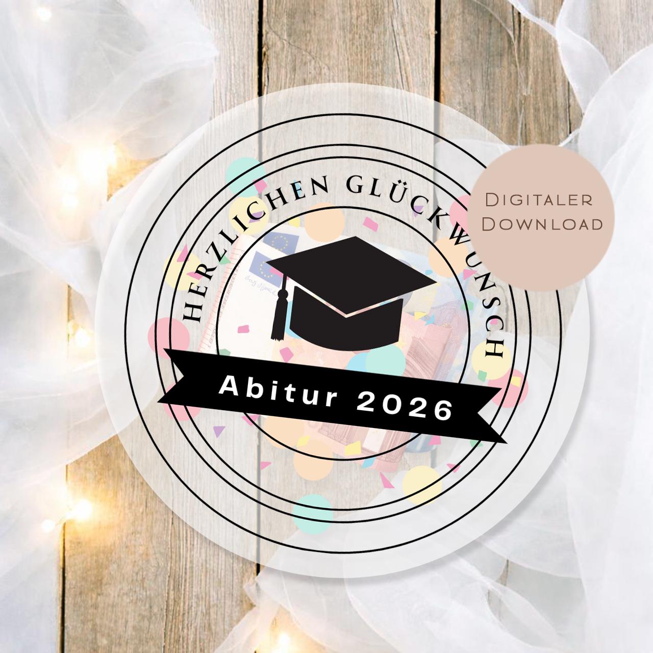 Druckvorlage Schüttelkarte Abitur 2026 | Geldgeschenk Abi | Geschenk Geld Gutschein Schulabschluß zum Ausdrucken PDF Download